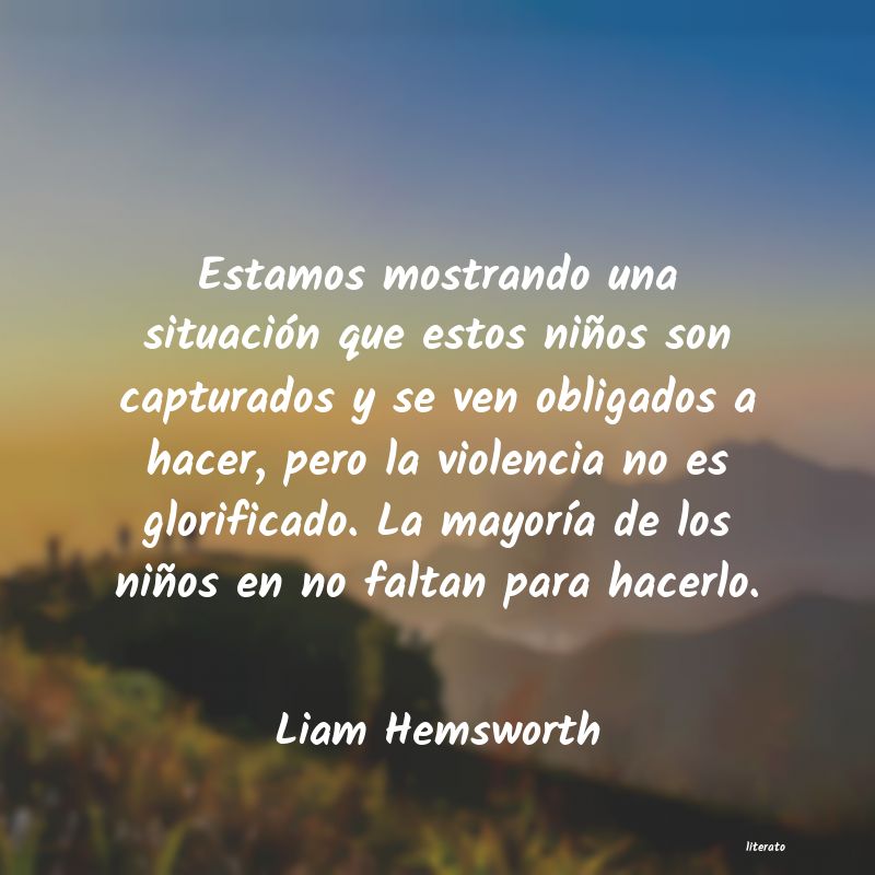 Frases de Liam Hemsworth