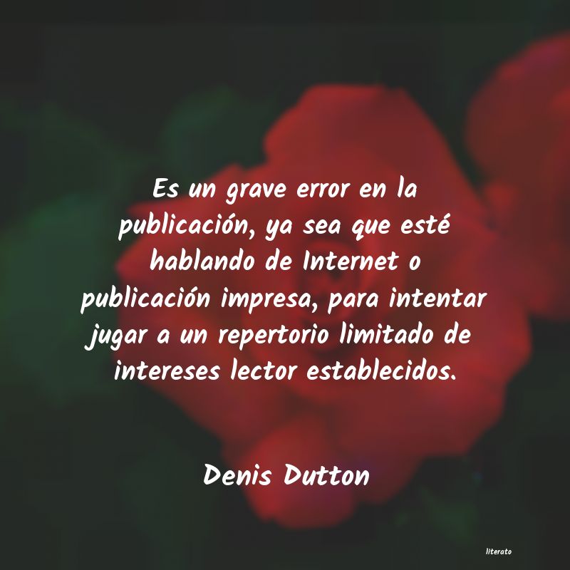 Frases de Denis Dutton