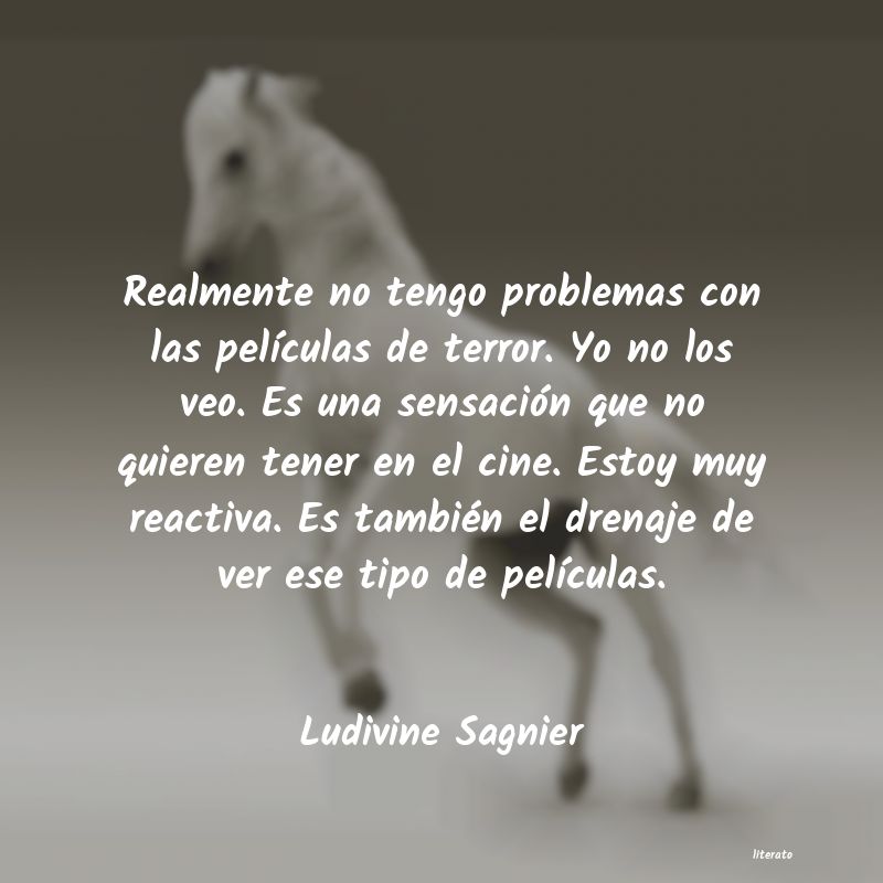 Frases de Ludivine Sagnier