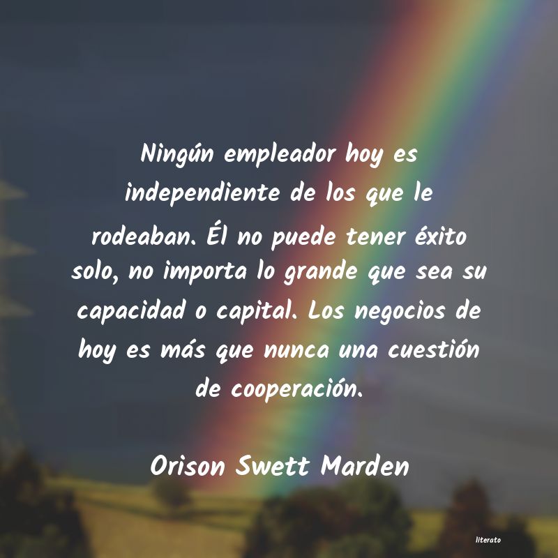 Frases de Orison Swett Marden