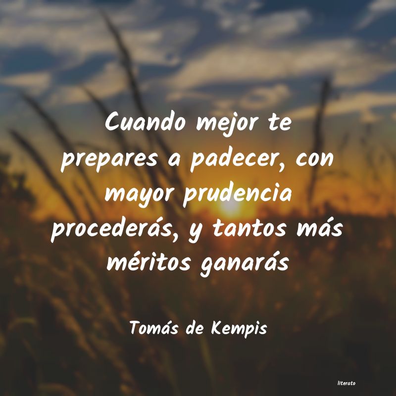 Frases de Tomás de Kempis