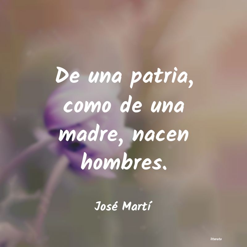 Frases de José Martí