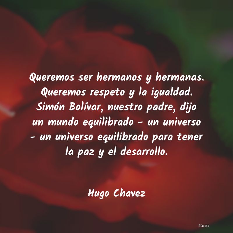 Frases de Hugo Chavez