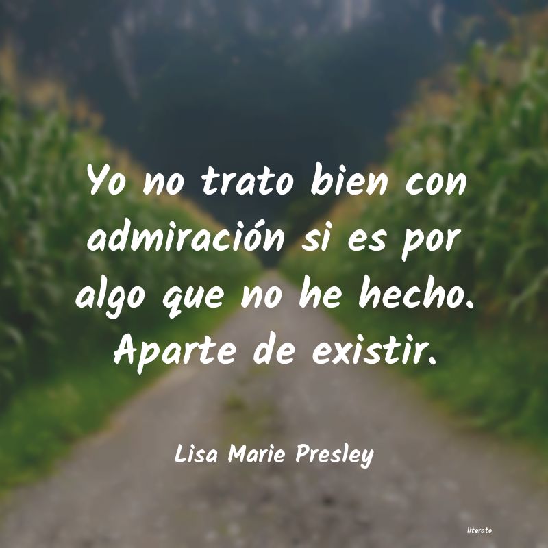 Frases de Lisa Marie Presley