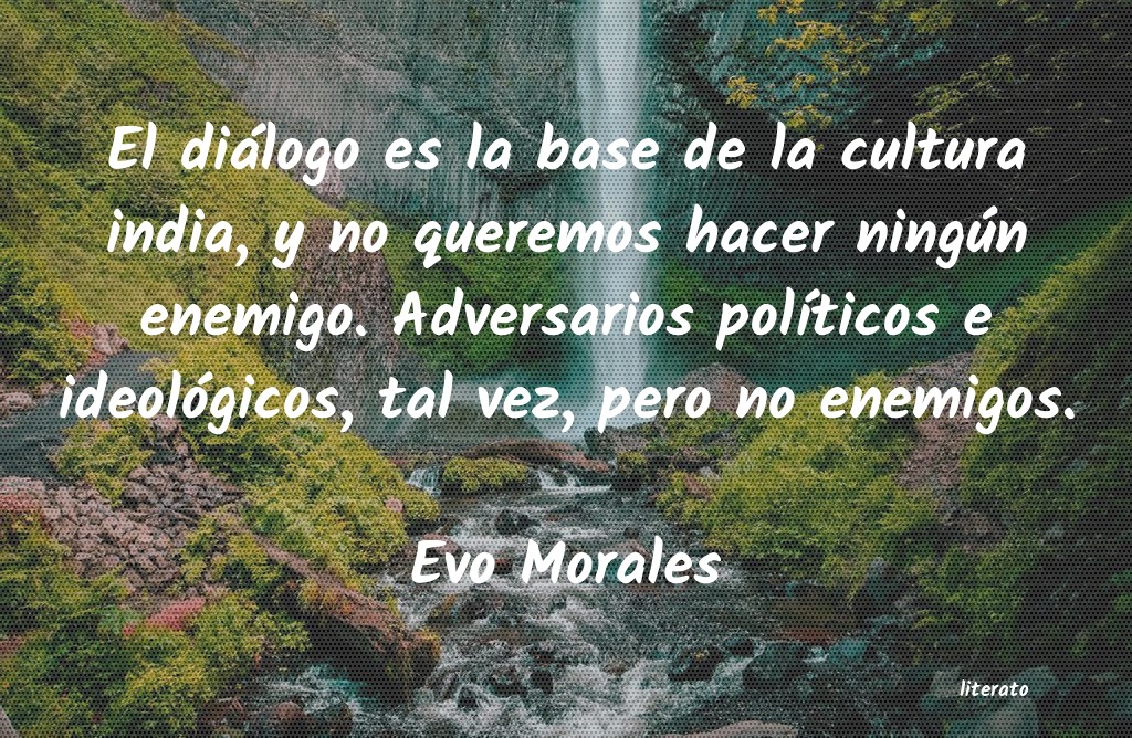 Frases de Evo Morales