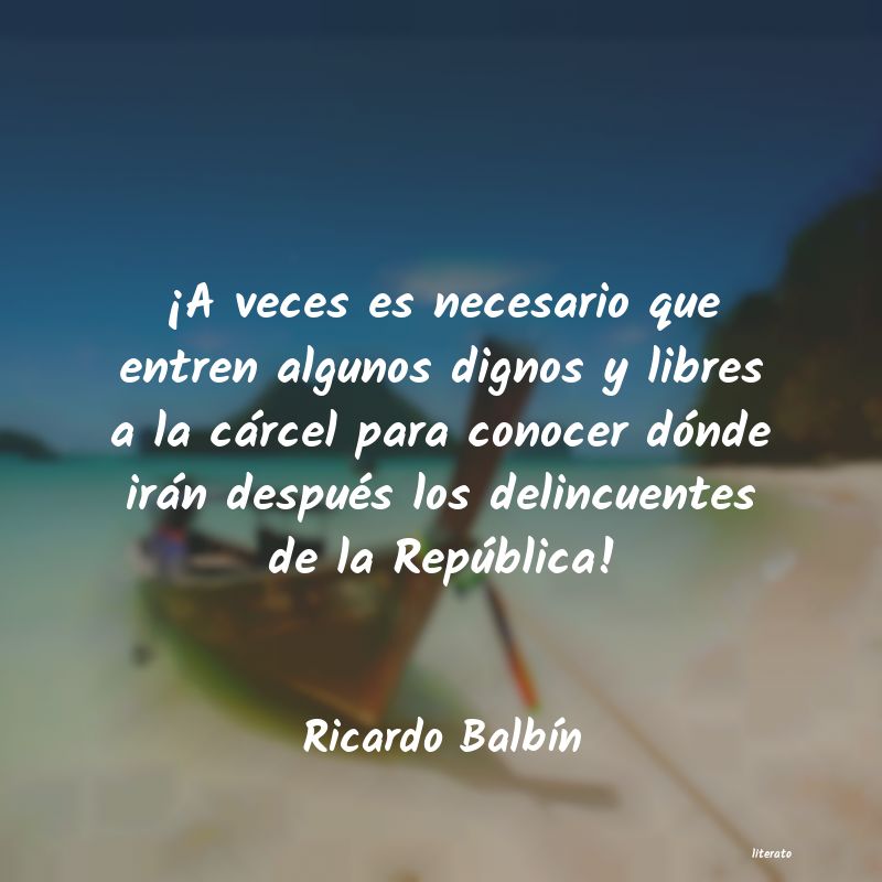 frases de Ricardo BalbÃn
