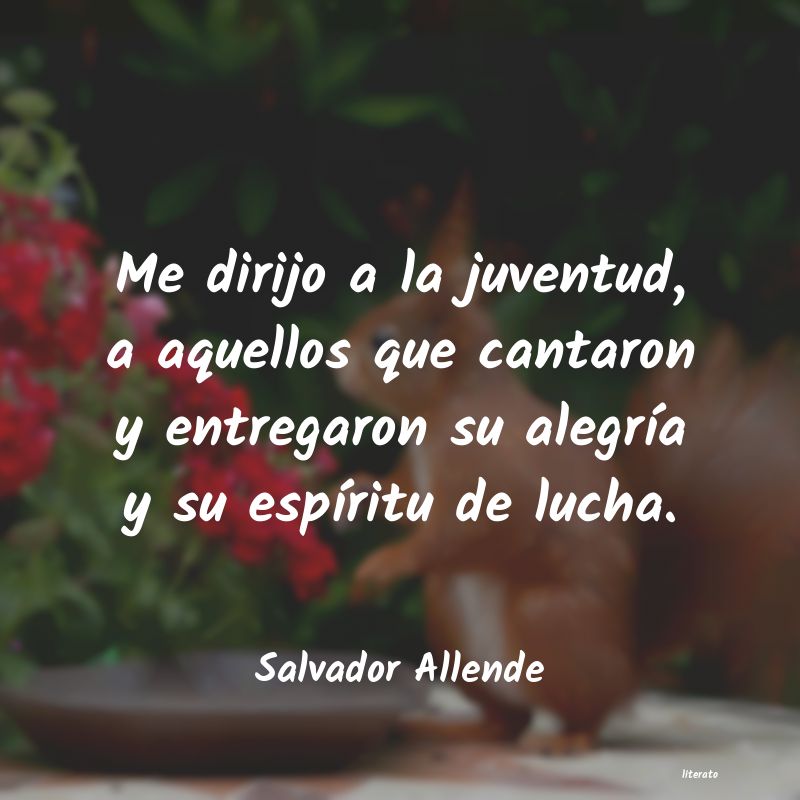 frases de Salvador Allende