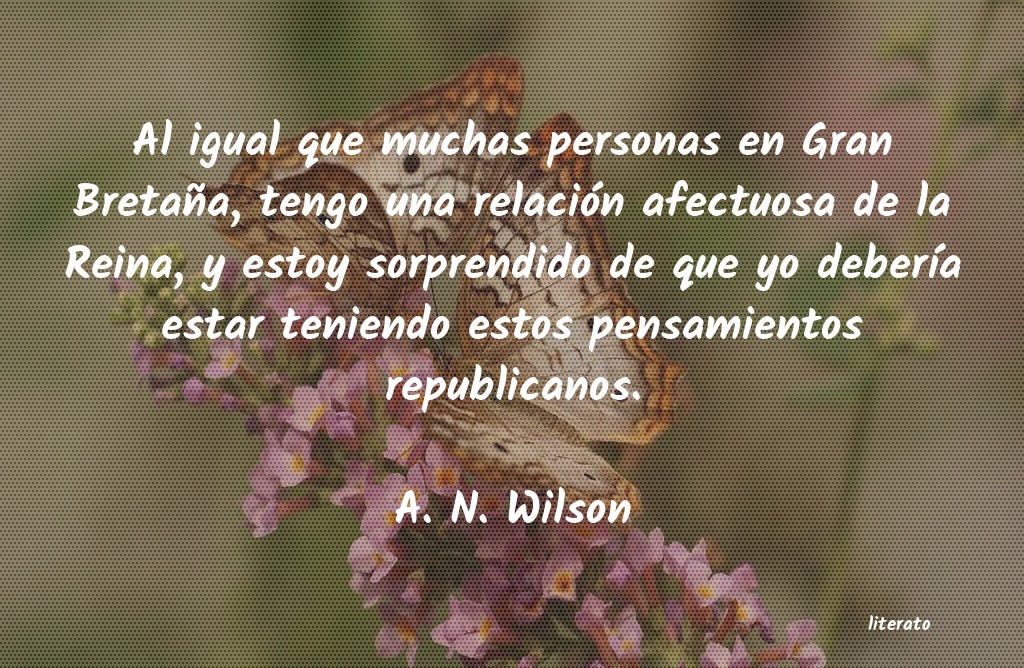Frases de A. N. Wilson
