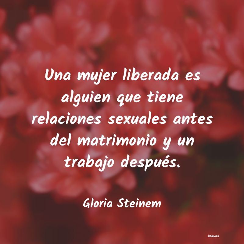 frases de Gloria Steinem
