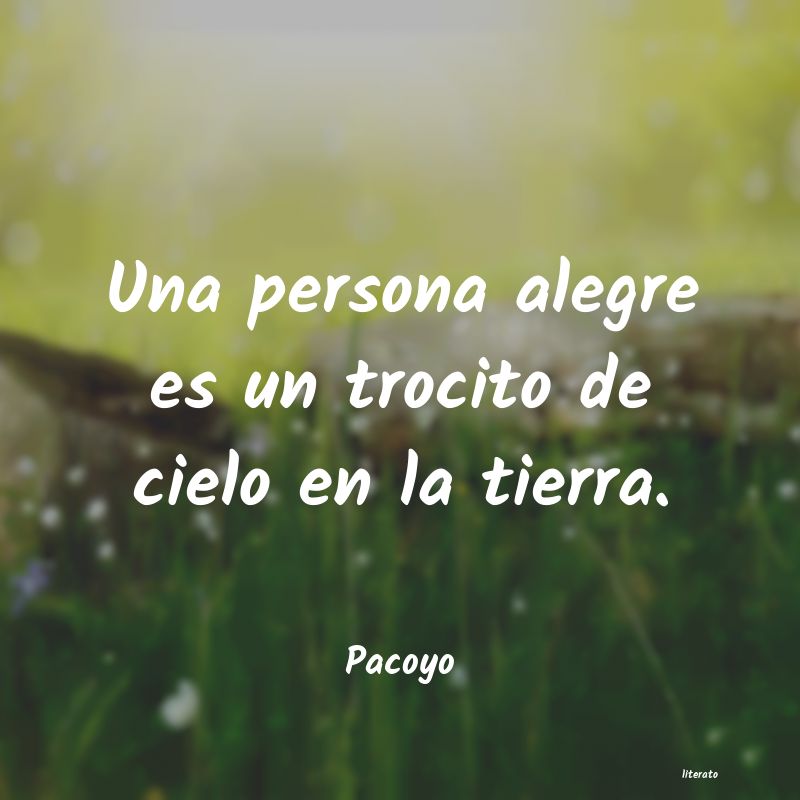 Frases de Pacoyo