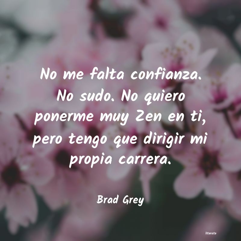 Frases de Brad Grey