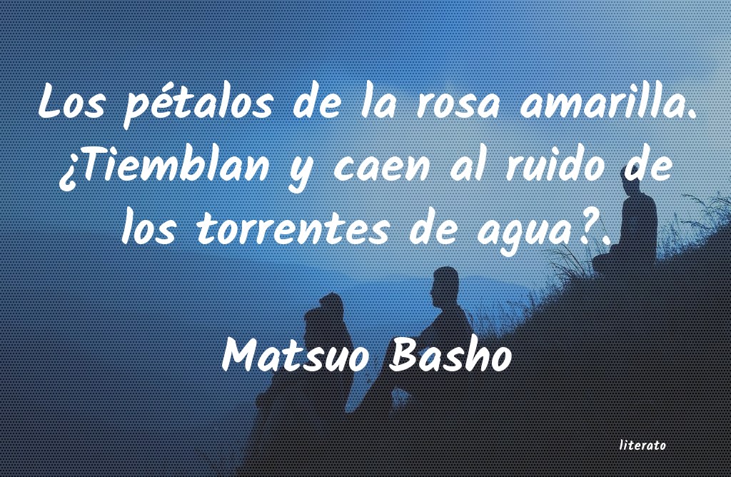 Frases de Matsuo Basho