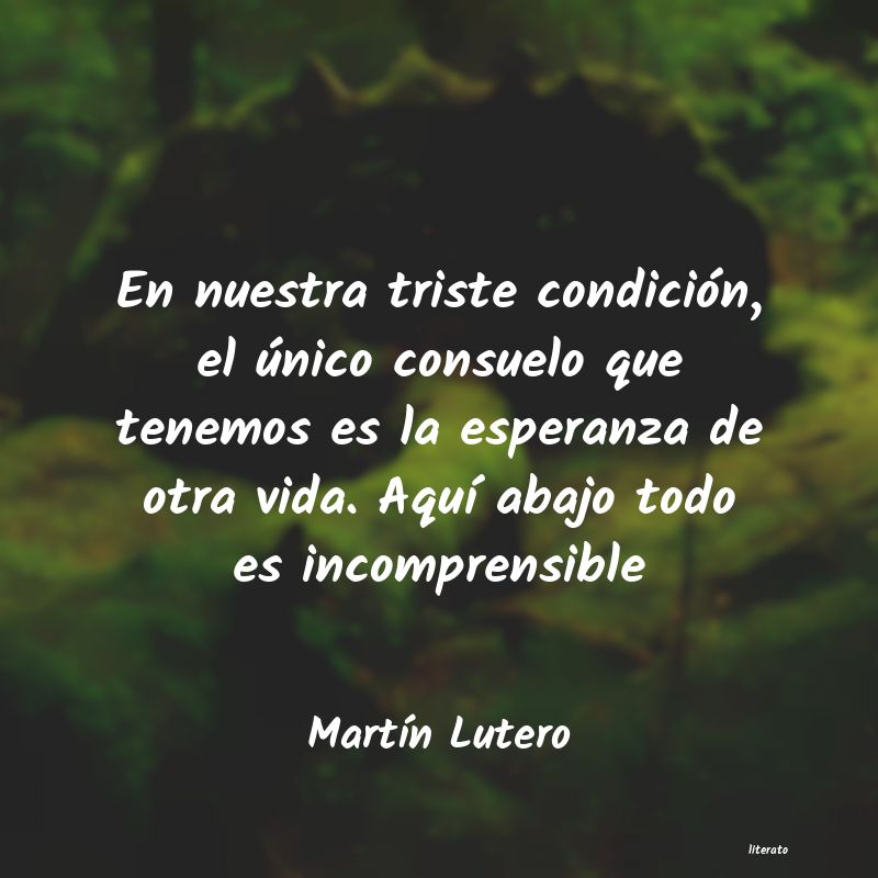 frases de MartÃ­n Lutero