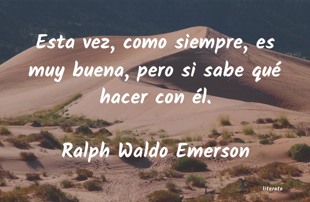 frases de Ralph Waldo Emerson