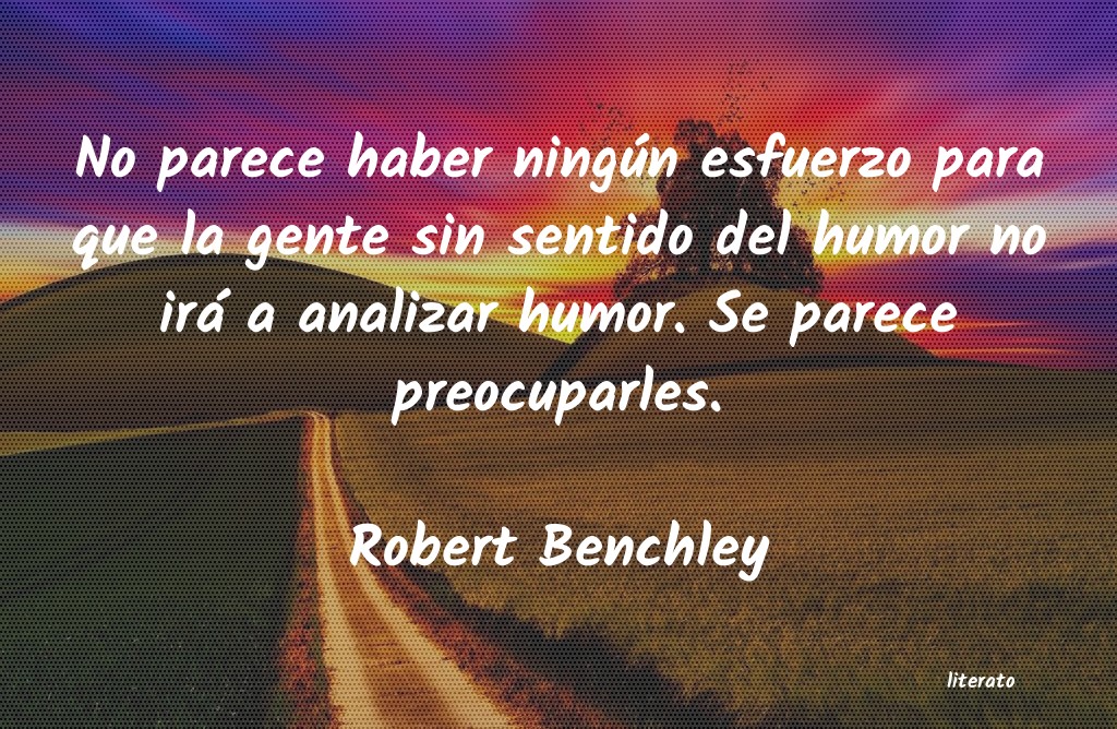 Frases de Robert Benchley