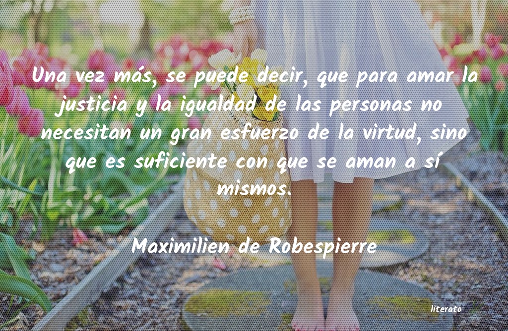 Frases de Maximilien de Robespierre