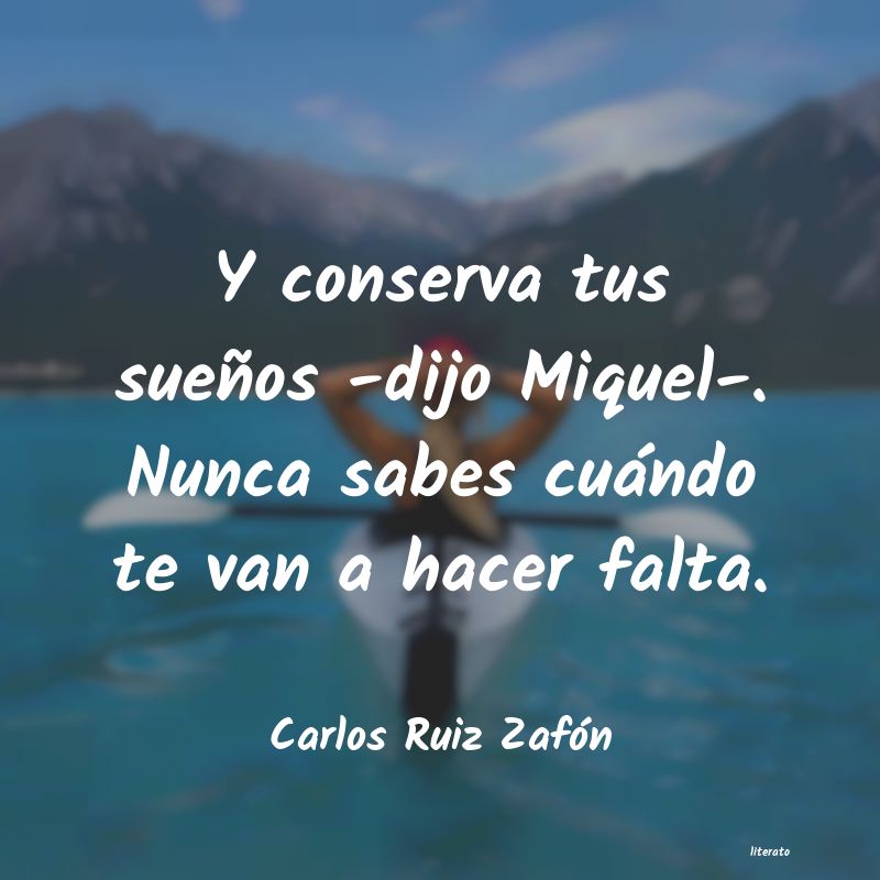 frases de Carlos Ruiz Zafón