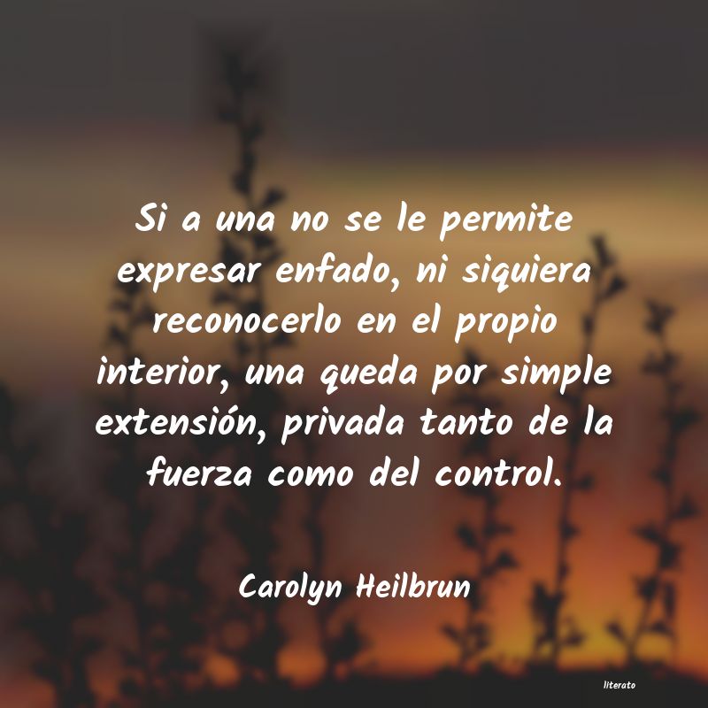 Frases de Carolyn Heilbrun