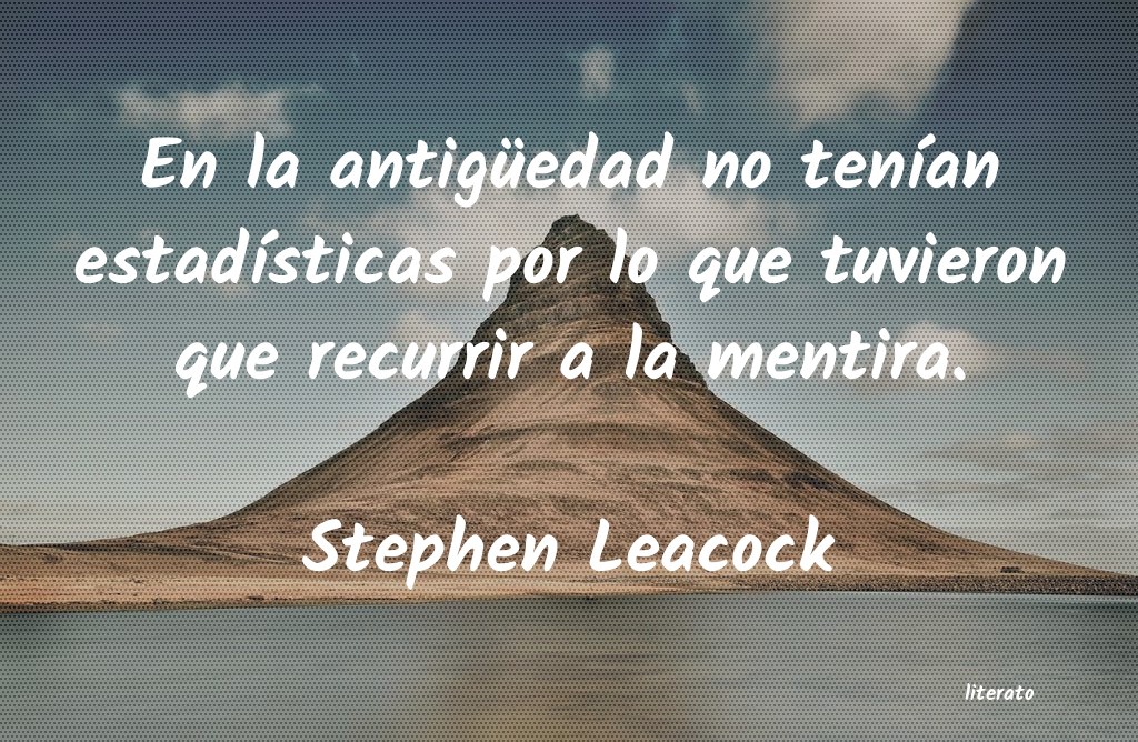 Frases de Stephen Leacock