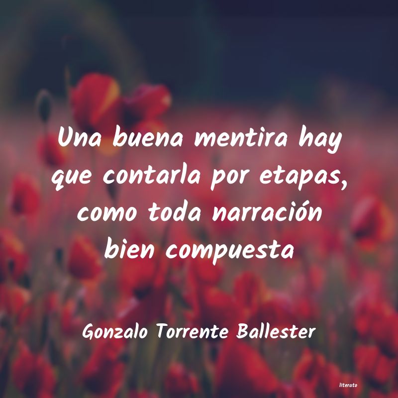 Frases de Gonzalo Torrente Ballester