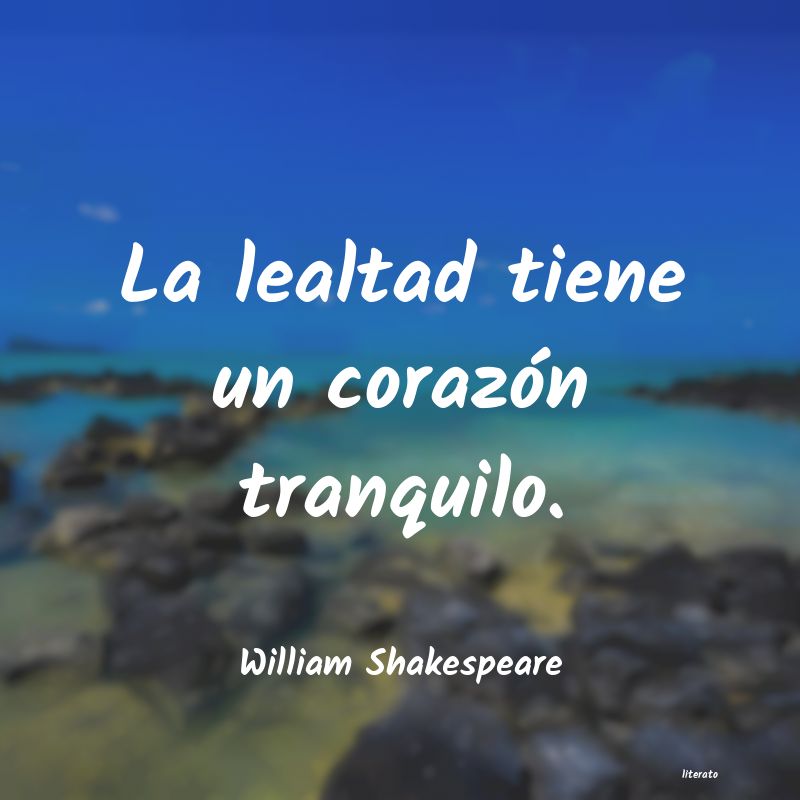 Frases lealtad - Literato