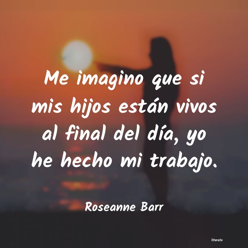 frases de Roseanne Barr