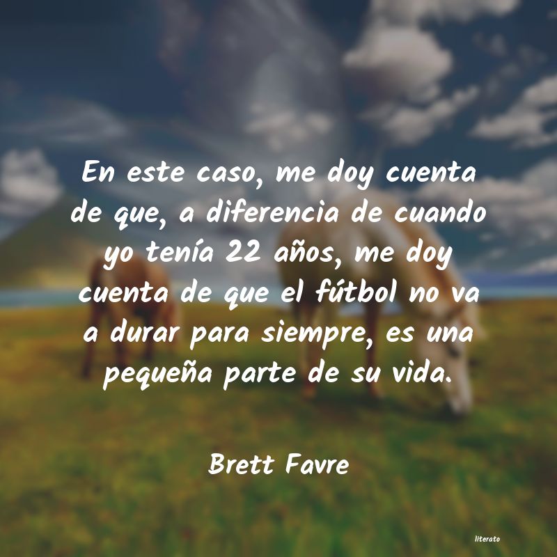 frases de Brett Favre