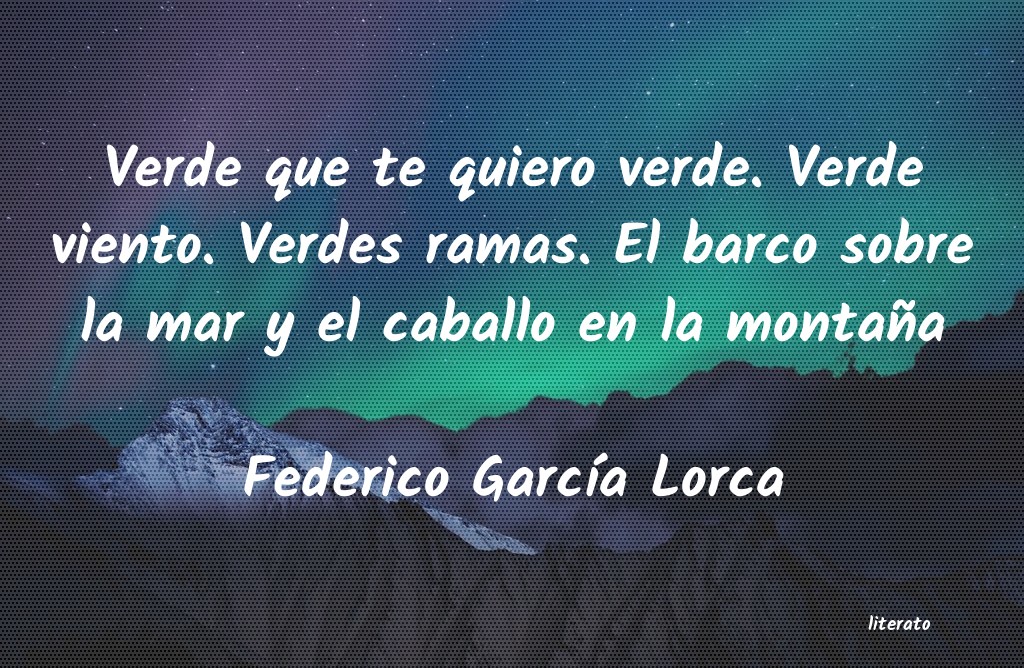 Frases de Federico García Lorca