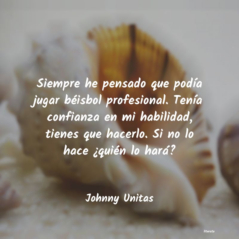 frases de Johnny Unitas