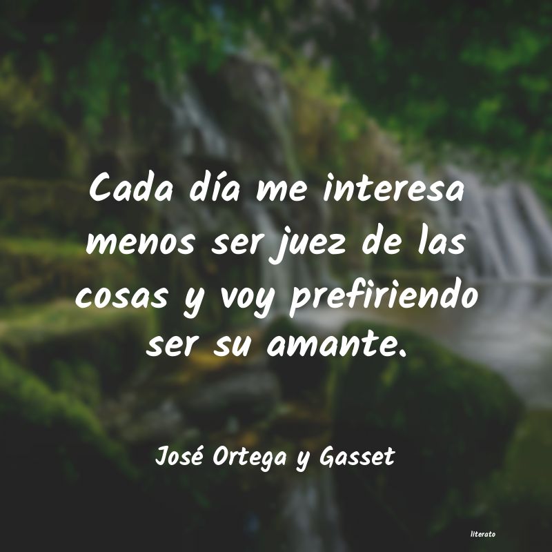 Frases de José Ortega y Gasset