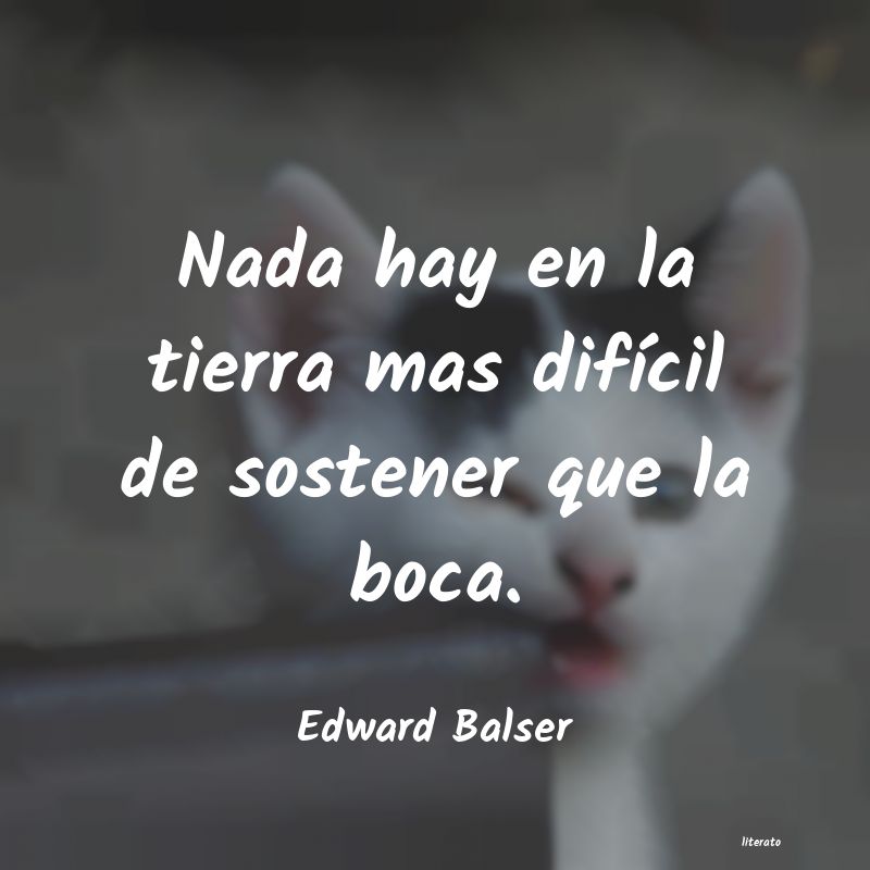 frases de Edward Balser