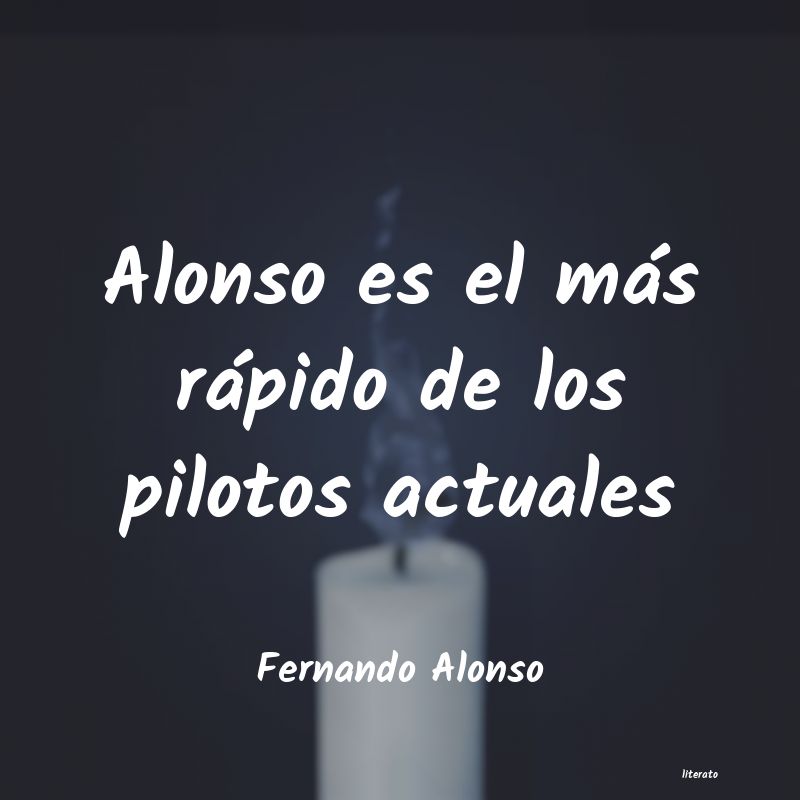 Frases de Fernando Alonso