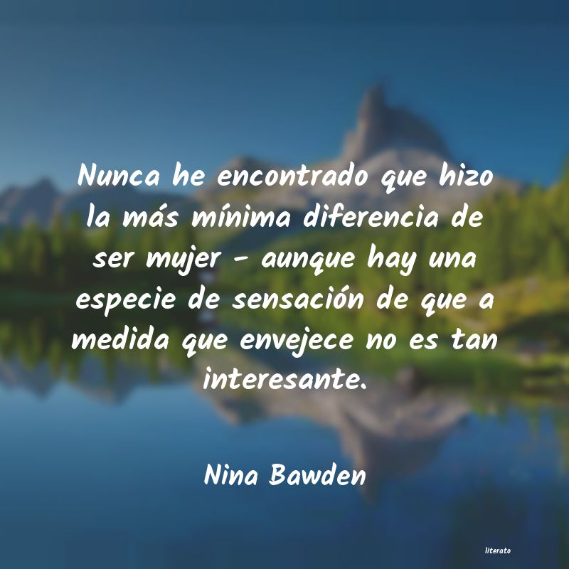 Frases de Nina Bawden