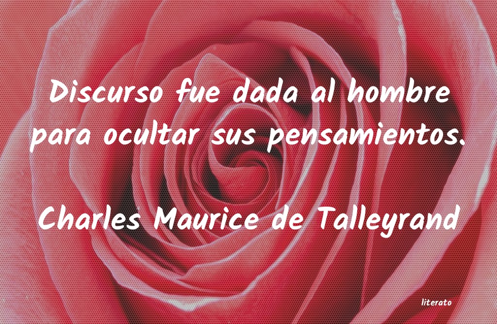 Frases de Charles Maurice de Talleyrand