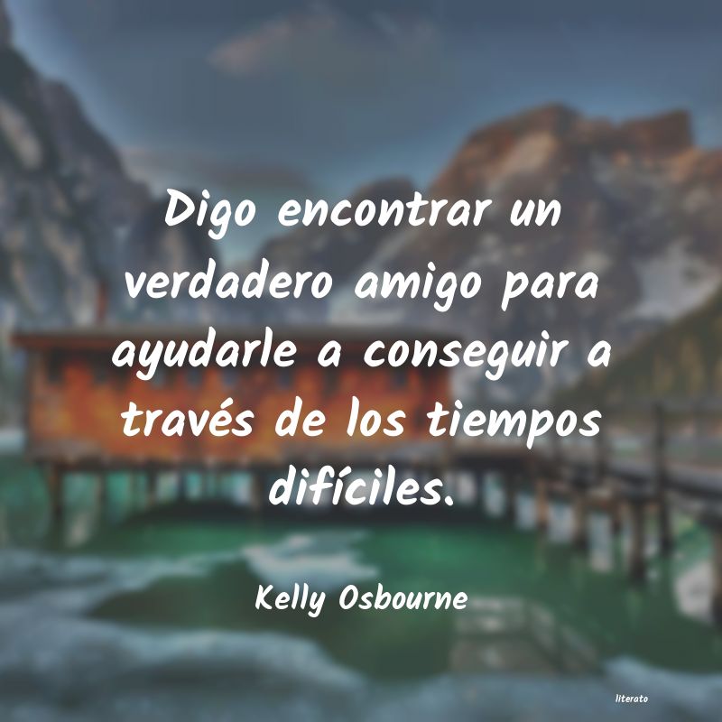 Frases de Kelly Osbourne