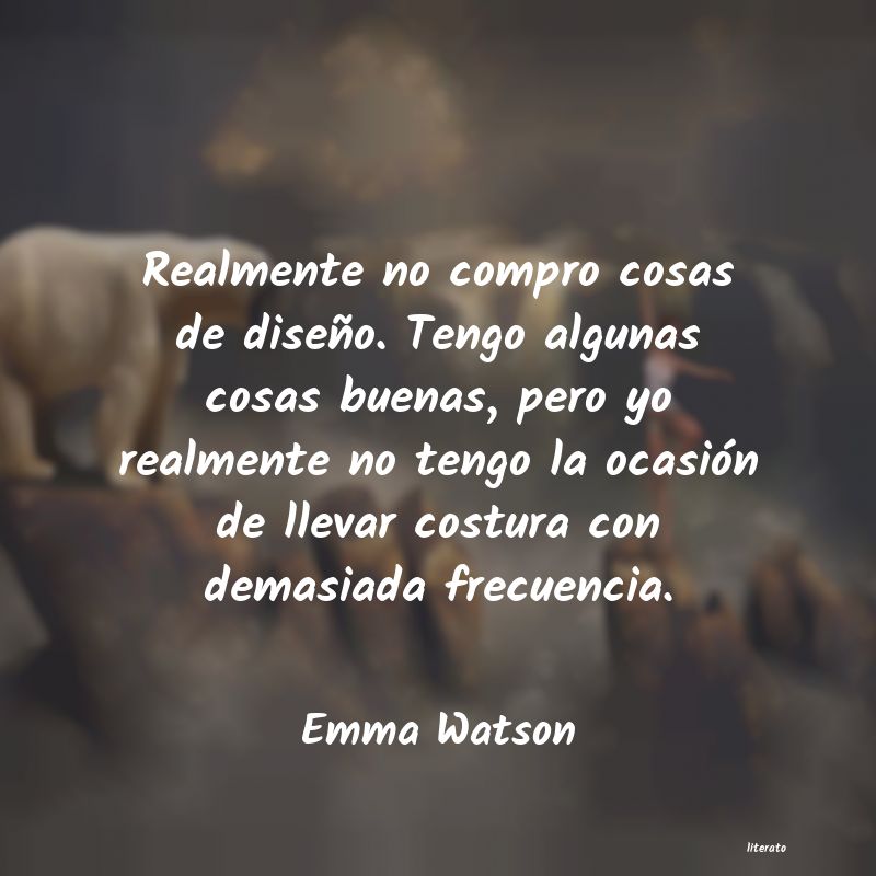 Frases de Emma Watson