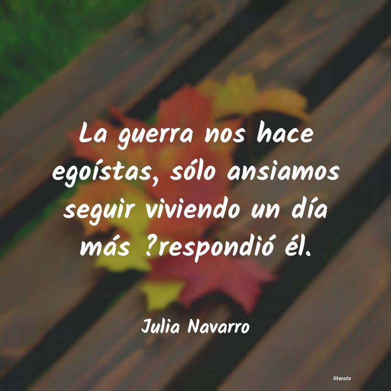 frases de Julia Navarro