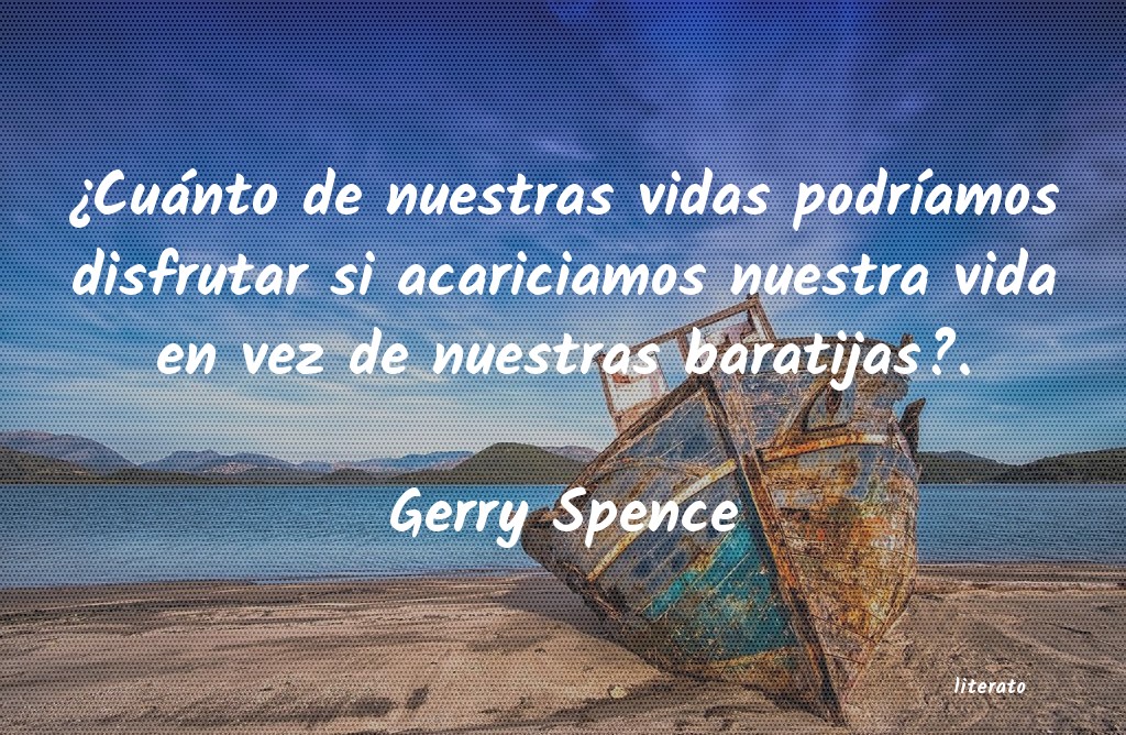 frases de Gerry Spence