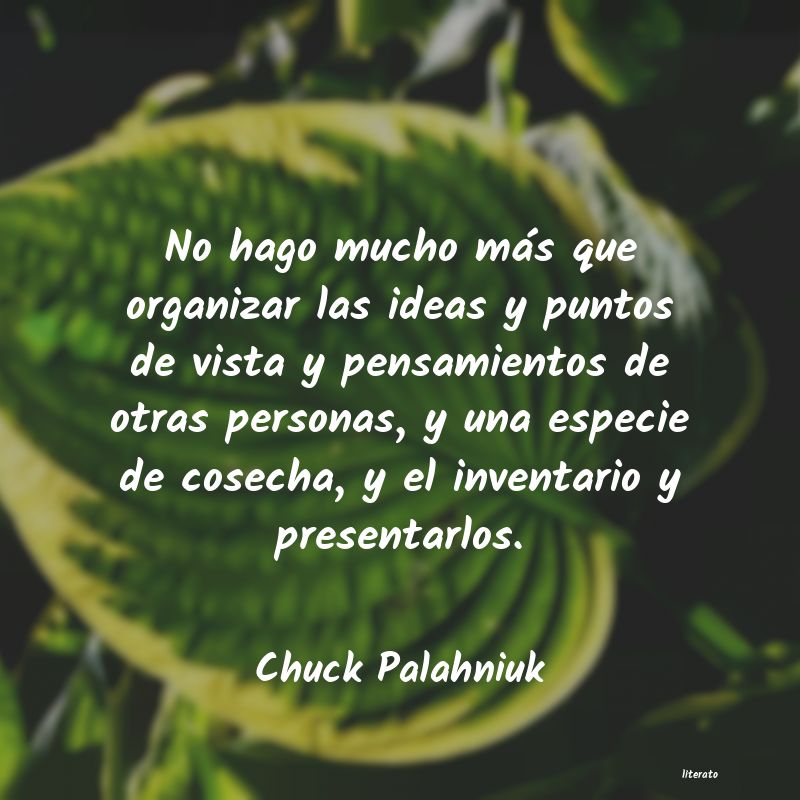 Frases de Chuck Palahniuk