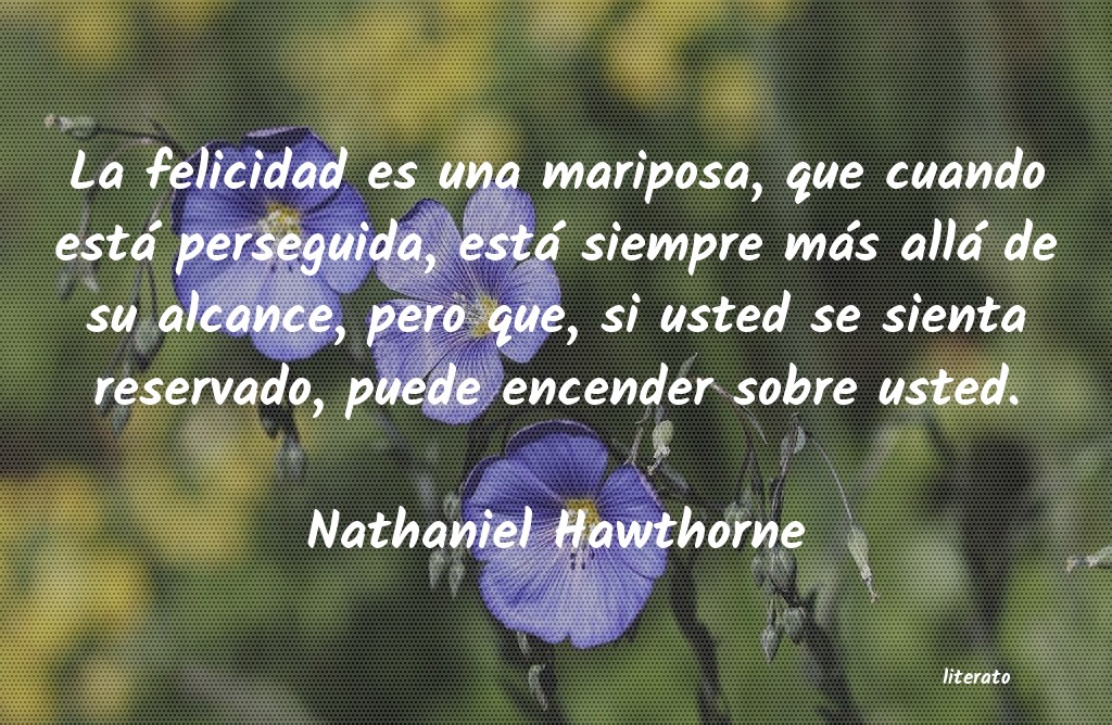 Frases de Nathaniel Hawthorne