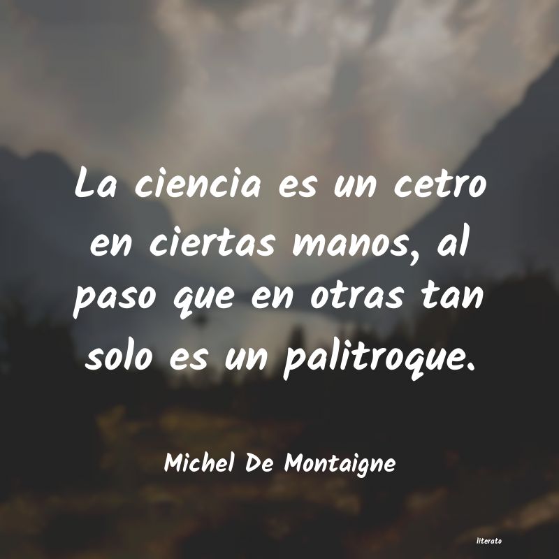 frases de Michel De Montaigne