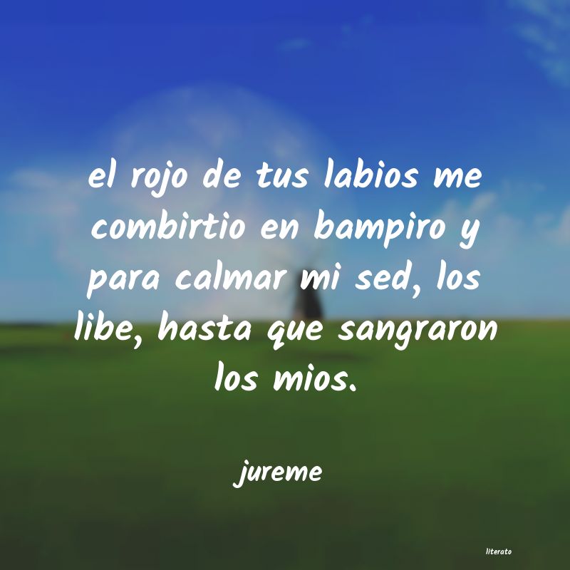 frases de jureme