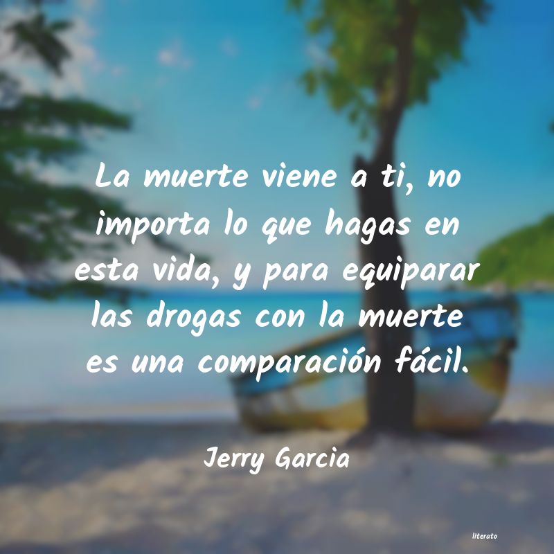 Frases de Jerry Garcia