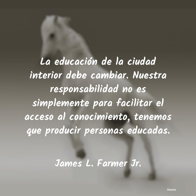 frases de James L. Farmer Jr.