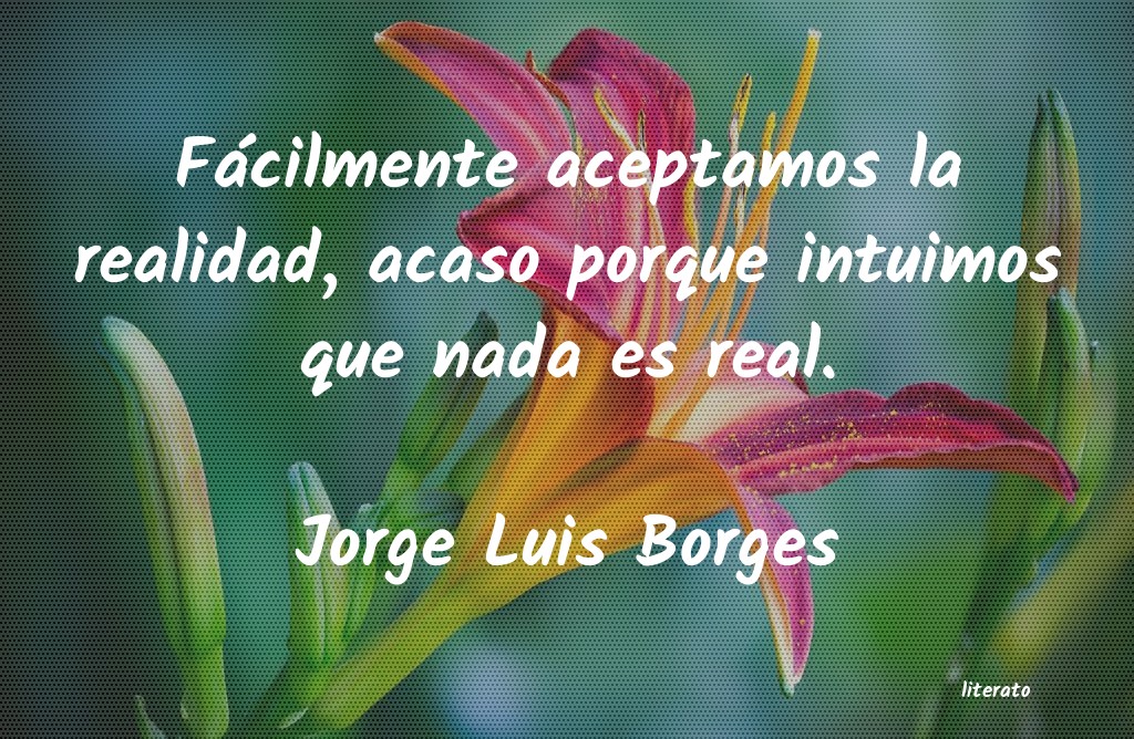 Frases de Jorge Luis Borges