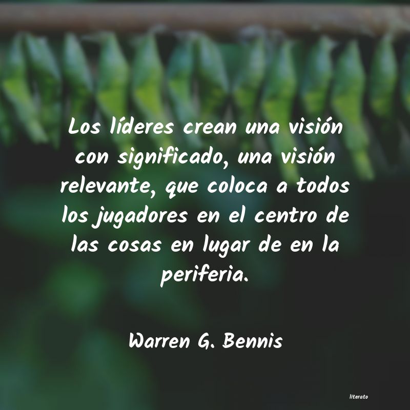 Frases de Warren G. Bennis