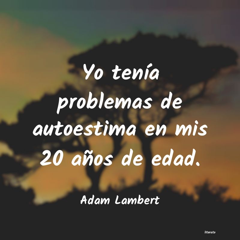 Frases de Adam Lambert