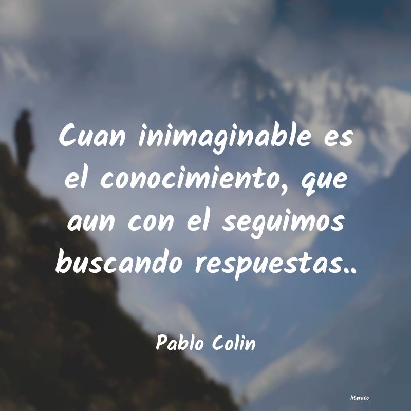 Frases de Pablo Colin