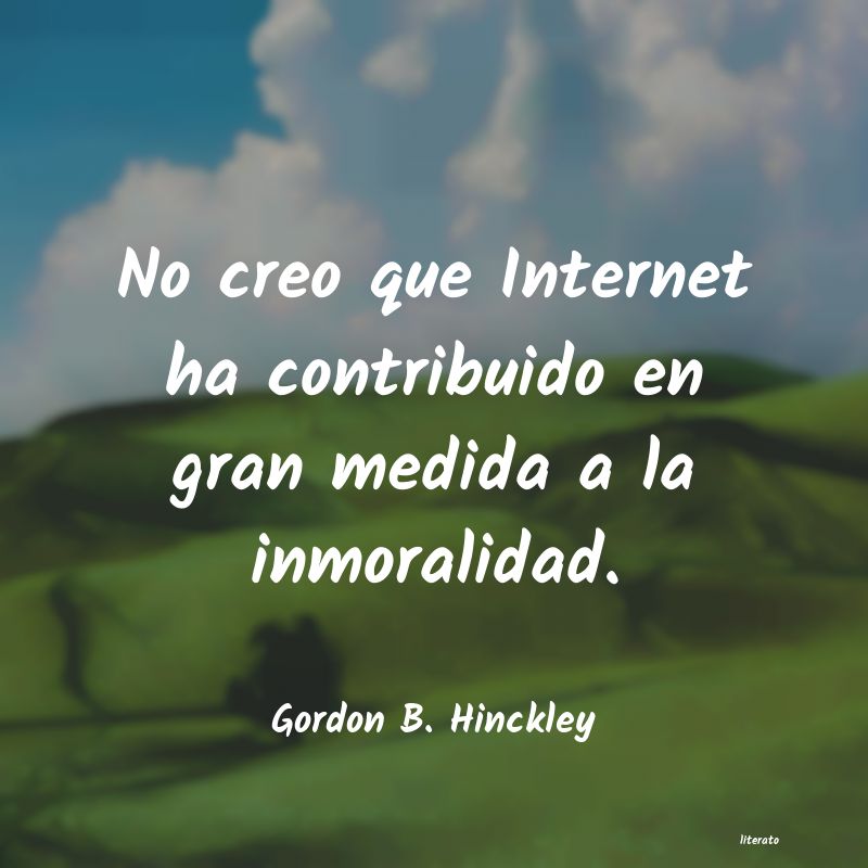 frases de Gordon B. Hinckley