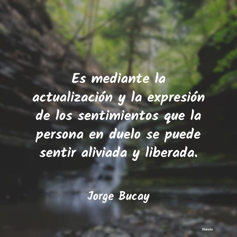 frases de amistad de jorge bucay